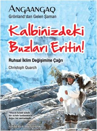 Kalbinizdeki Buzları Eritin!