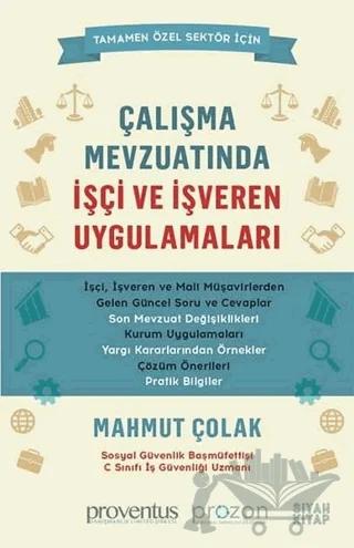 Çalışma Mevzuatında İşçi ve İşveren Uygulamaları