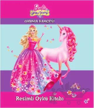 Barbie ve Sihirli Dünyası Resimli Öykü Kitabı