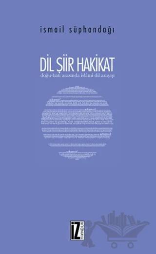 Dil Şiir Hakikat