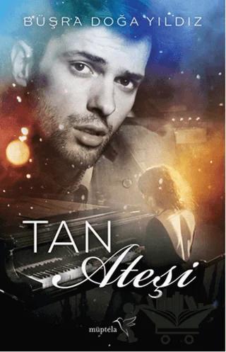 Tan Ateşi