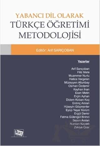 Yabancı Dil Olarak Türkçe Öğretimi Metodolojisi