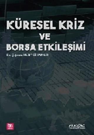 Küresel Kriz ve Borsa Etkileşimi