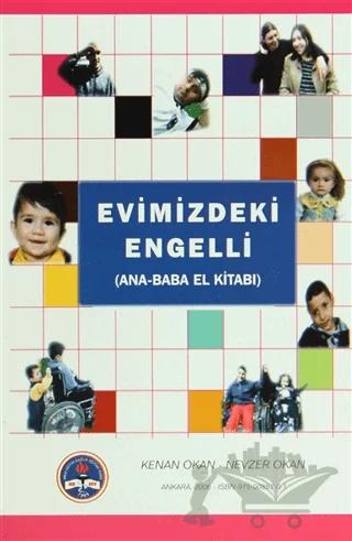 Evimizdeki Engelli