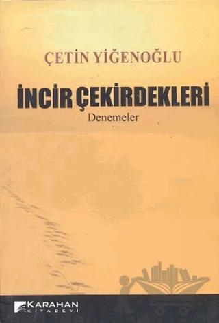 İncir Çekirdekleri