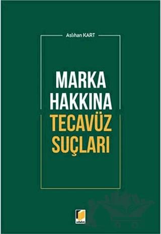 Marka Hakkına Tecavüz Suçları