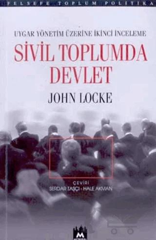 Sivil Toplumda Devlet Uygar Yönetim Üzerine İkinci İnceleme