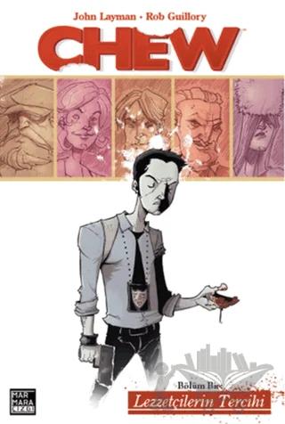 Chew Bölüm 1: Lezzetçilerin Tercihi