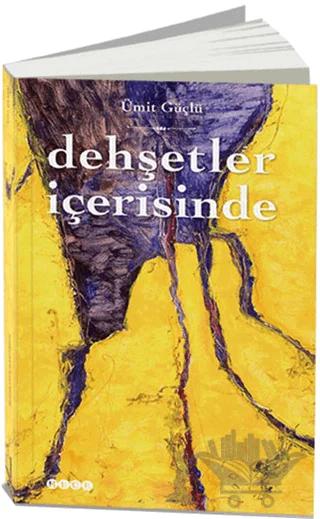 Dehşetler İçerisinde