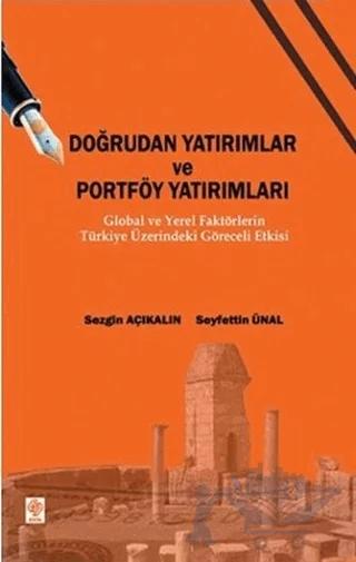 Doğrudan Yatırımlar ve Portföy Yatırımları