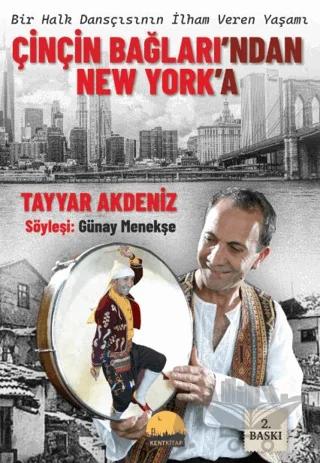 Çinçin Bağları’ndan New York’a