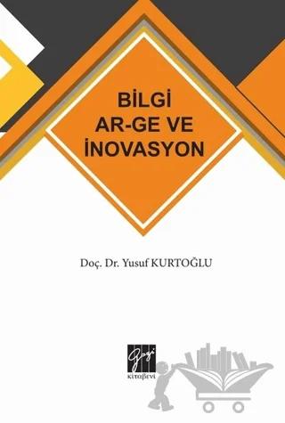 Bilgi AR-GE ve İnovasyon