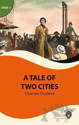 A Tale Of Two Cities - Stage 3