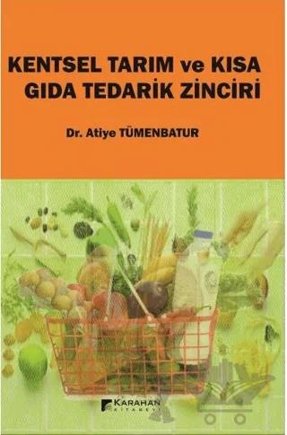 Kentsel Tarım ve Kısa Gıda Tedarik Zinciri