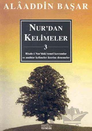 Nur’dan Cümleler -3