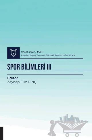 Spor Bilimleri III ( AYBAK 2022 Mart )