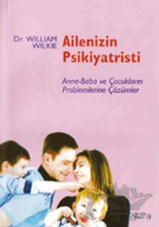 Ailenizin Psikiyatristi