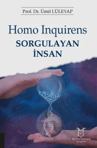 Homo Inquirens: Sorgulayan İnsan