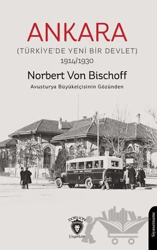Ankara (Türkiye’de Yeni Bir Devlet)
