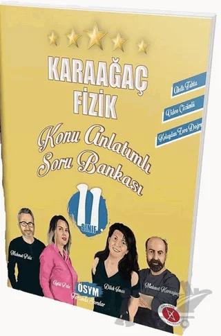 Karaağaç 11. Sınıf Fizik Konu Anlatımlı Soru Bankası