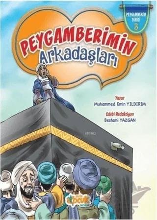 Peygamber Efendimizin(Sas) Arkadaşları