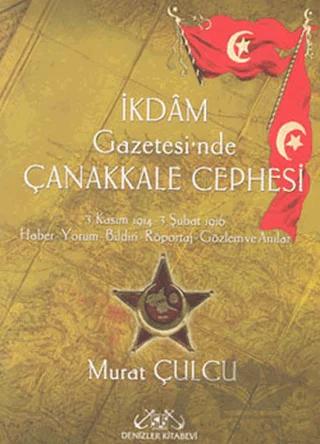 İkdam Gazetesi’nde Çanakkale Cephesi (İki Kitap Takım)