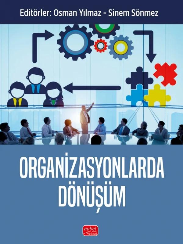 Organizasyonlarda Dönüşüm