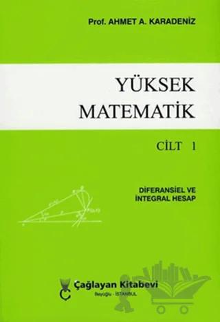 Yüksek Matematik Cilt: 1