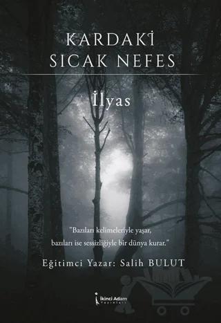 Kardaki Sıcak Nefes