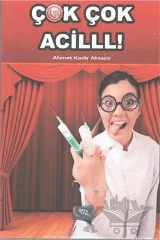 Çok Çok Acilll!