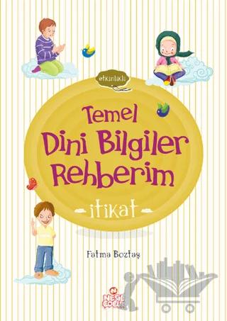 İtikat - Temel Dini Bilgiler Rehberim