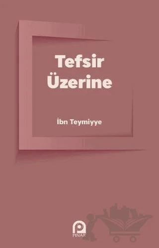 Tefsir Üzerine