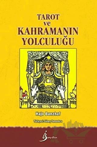 Tarot ve Kahramanın Yolculuğu