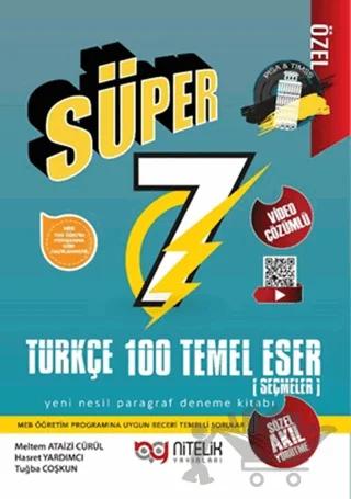 Nitelik 7. Sınıf Yeni Nesil Süper Türkçe 100 Temel Eser