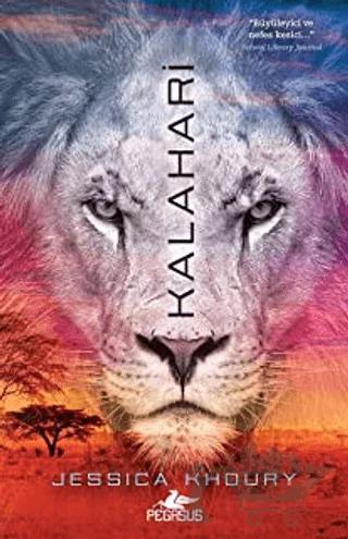 Kalahari – Jessica Khoury – Pegasus Yayınları kitap kapağı