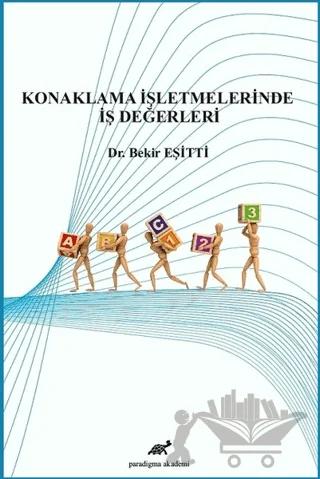 Konaklama İşletmelerinde İş Değerleri