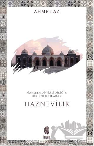 Nakşbendi-Halidiliğin Bir Kolu Olarak Haznevilik