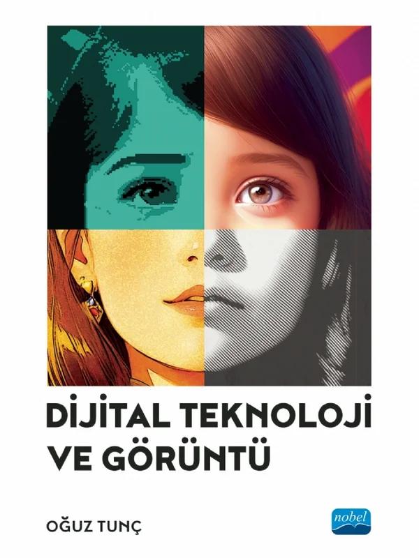 Dijital Teknoloji ve Görüntü