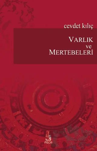 Varlık ve Mertebeleri