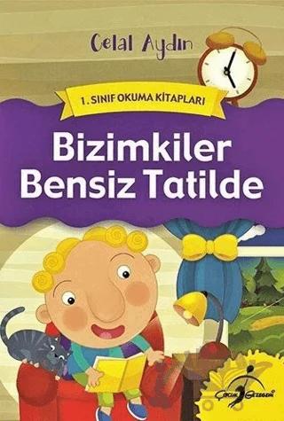 Bizimkiler Bensiz Tatilde