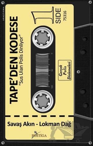 Tape’den Kodes’e