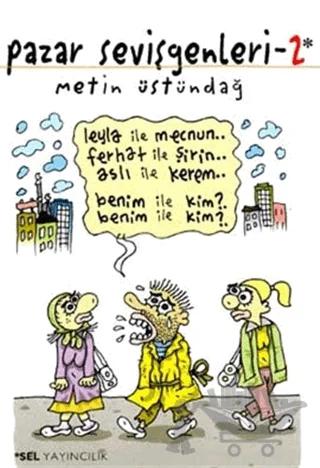 Pazar Sevişgenleri 2