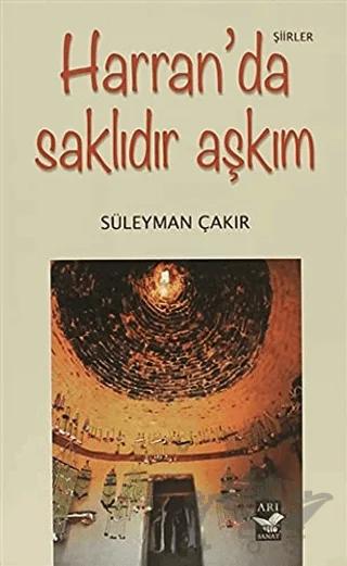 Harran’da Saklıdır Aşkım