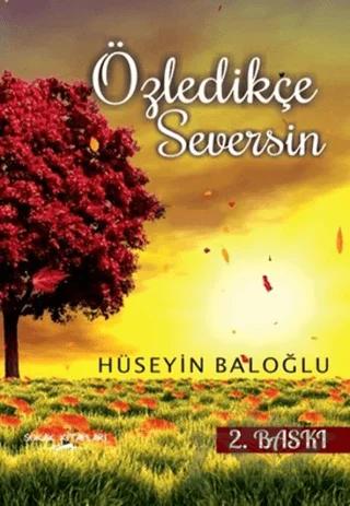 Özledikçe Seversin – Hüseyin Baloğlu – Sokak Kitapları Yayınları kitap kapağı