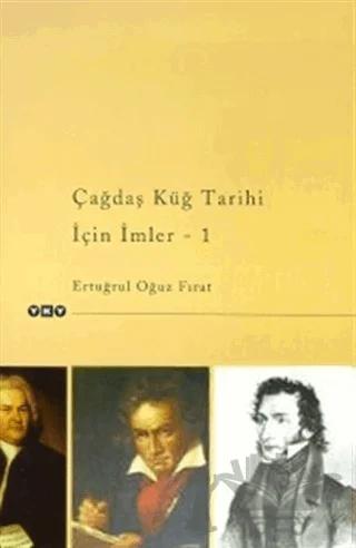 Çağdaş Küğ Tarihi İçin İmler 1