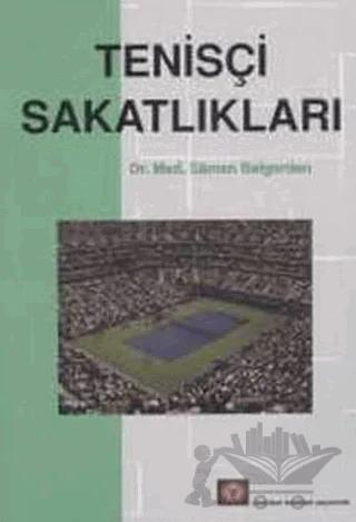 Tenisçi Sakatlıkları