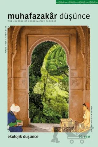 Muhafazakar Düşünce Dergisi Sayı: 50