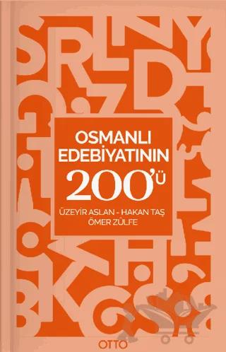 Osmanlı Edebiyatının 200'ü