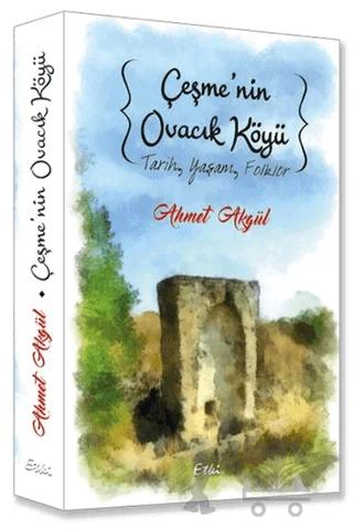 Çeşme'nin Ovacık Köyü