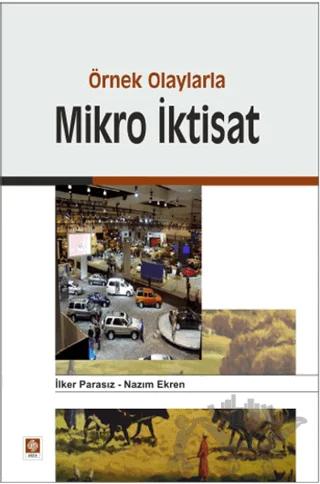 Örnek Olaylarla Mikro İktisat